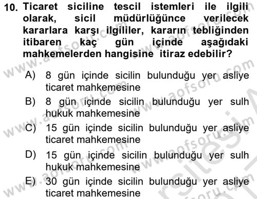 Ticaret Hukuku 1 Dersi 2016 - 2017 Yılı (Vize) Ara Sınavı 10. Soru