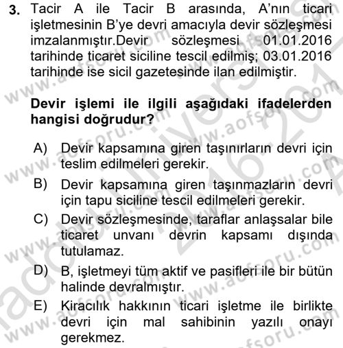 Ticaret Hukuku 1 Dersi 2016 - 2017 Yılı (Vize) Ara Sınavı 3. Soru