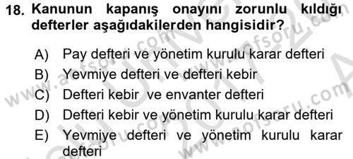 Ticaret Hukuku 1 Dersi 2017 - 2018 Yılı (Vize) Ara Sınav Soruları 18. Soru