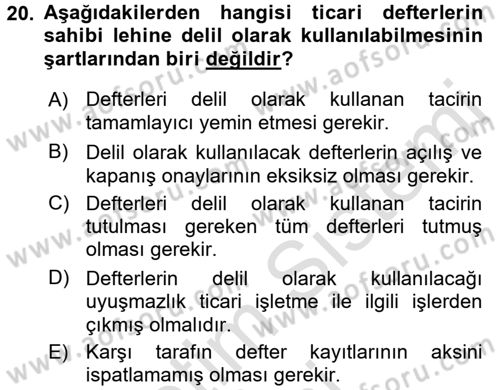 Ticaret Hukuku 1 Dersi 2017 - 2018 Yılı (Vize) Ara Sınav Soruları 20. Soru