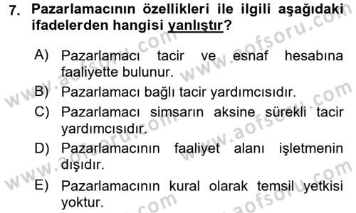 Ticaret Hukuku 1 Dersi 2017 - 2018 Yılı (Vize) Ara Sınav Soruları 7. Soru