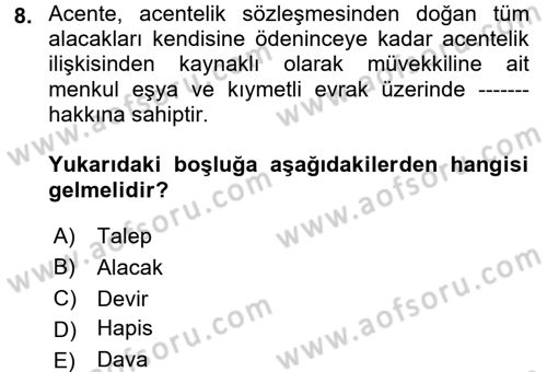 Ticaret Hukuku 1 Dersi 2017 - 2018 Yılı (Vize) Ara Sınav Soruları 8. Soru