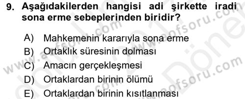 Ticaret Hukuku 1 Dersi 2017 - 2018 Yılı (Final) Dönem Sonu Sınavı 9. Soru