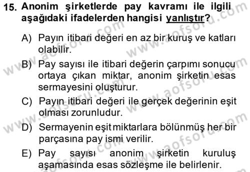 Ticaret Hukuku 2 Dersi 2013 - 2014 Yılı (Vize) Ara Sınav Soruları 15. Soru