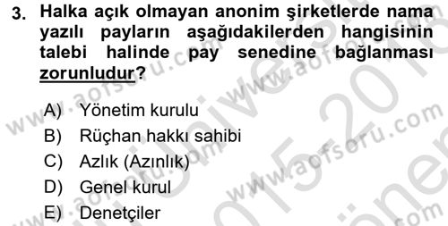 Ticaret Hukuku 2 Dersi 2015 - 2016 Yılı (Final) Dönem Sonu Sınavı 3. Soru