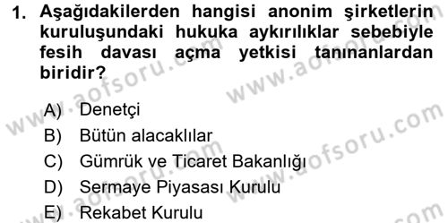 Ticaret Hukuku 2 Dersi 2017 - 2018 Yılı (Vize) Ara Sınavı 1. Soru