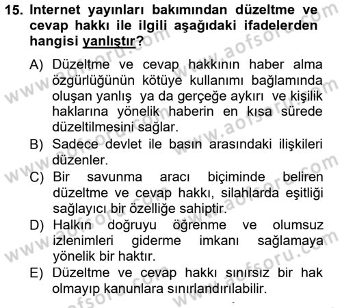 Medya Hukuku Dersi 2012 - 2013 Yılı (Final) Dönem Sonu Sınavı 15. Soru