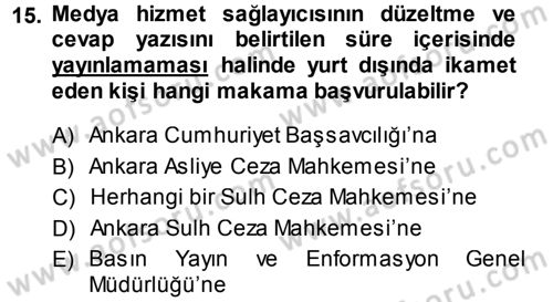 Medya Hukuku Dersi 2014 - 2015 Yılı Tek Ders Sınavı 15. Soru