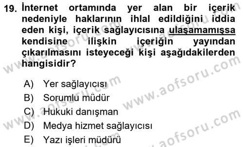 Medya Hukuku Dersi 2015 - 2016 Yılı (Final) Dönem Sonu Sınav Soruları 19. Soru