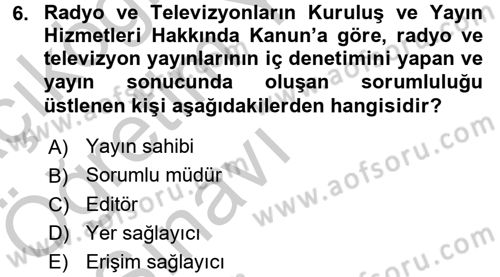 Medya Hukuku Dersi 2016 - 2017 Yılı 3 Ders Sınav Soruları 6. Soru