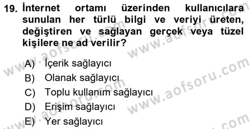 Medya Hukuku Dersi 2016 - 2017 Yılı (Vize) Ara Sınavı 19. Soru