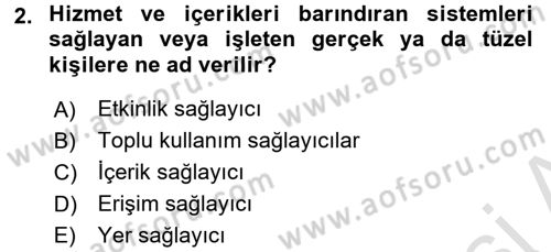 Medya Hukuku Dersi 2017 - 2018 Yılı (Vize) Ara Sınavı 2. Soru