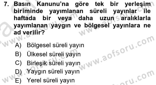 Medya Hukuku Dersi 2017 - 2018 Yılı (Vize) Ara Sınavı 7. Soru