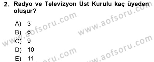 Medya Hukuku Dersi 2017 - 2018 Yılı (Final) Dönem Sonu Sınavı 2. Soru