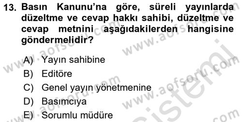 Medya Hukuku Dersi 2018 - 2019 Yılı 3 Ders Sınav Soruları 13. Soru