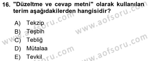 Medya Hukuku Dersi 2018 - 2019 Yılı 3 Ders Sınav Soruları 16. Soru
