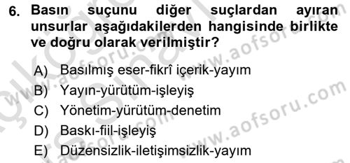 Medya Hukuku Dersi 2018 - 2019 Yılı 3 Ders Sınav Soruları 6. Soru