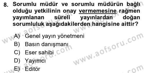 Medya Hukuku Dersi 2018 - 2019 Yılı 3 Ders Sınav Soruları 8. Soru