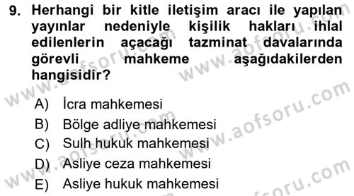Medya Hukuku Dersi 2018 - 2019 Yılı 3 Ders Sınav Soruları 9. Soru