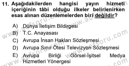 Medya Hukuku Dersi 2018 - 2019 Yılı (Vize) Ara Sınav Soruları 11. Soru