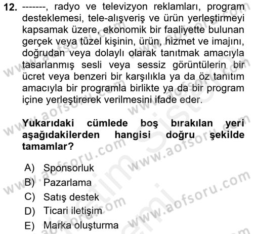 Medya Hukuku Dersi 2018 - 2019 Yılı (Vize) Ara Sınav Soruları 12. Soru