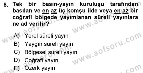 Medya Hukuku Dersi 2018 - 2019 Yılı (Vize) Ara Sınav Soruları 8. Soru