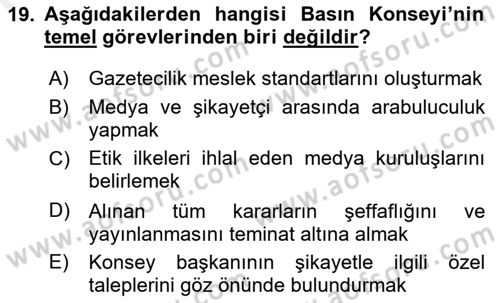 Medya Hukuku Dersi 2018 - 2019 Yılı (Final) Dönem Sonu Sınav Soruları 19. Soru