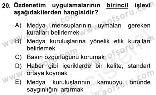 Medya Hukuku Dersi 2018 - 2019 Yılı (Final) Dönem Sonu Sınav Soruları 20. Soru