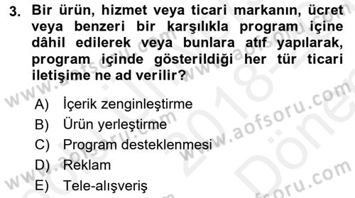 Medya Hukuku Dersi 2018 - 2019 Yılı (Final) Dönem Sonu Sınav Soruları 3. Soru