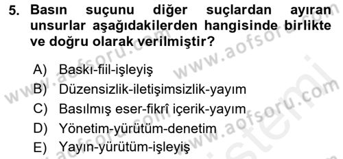 Medya Hukuku Dersi 2018 - 2019 Yılı (Final) Dönem Sonu Sınav Soruları 5. Soru
