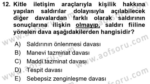 Medya Hukuku Dersi 2018 - 2019 Yılı Yaz Okulu Sınav Soruları 12. Soru