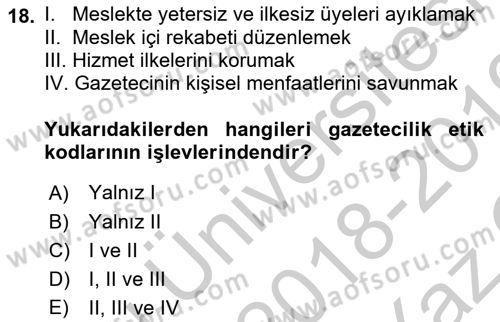 Medya Hukuku Dersi 2018 - 2019 Yılı Yaz Okulu Sınav Soruları 18. Soru
