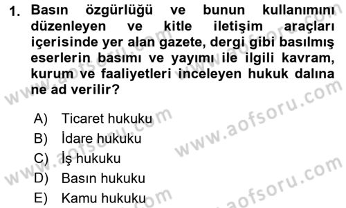 Medya Hukuku Dersi 2019 - 2020 Yılı (Vize) Ara Sınavı 1. Soru