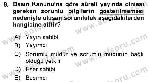 Medya Hukuku Dersi 2019 - 2020 Yılı (Vize) Ara Sınavı 8. Soru