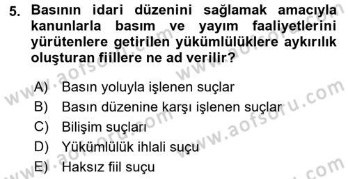 Medya Hukuku Dersi 2019 - 2020 Yılı (Final) Dönem Sonu Sınavı 5. Soru