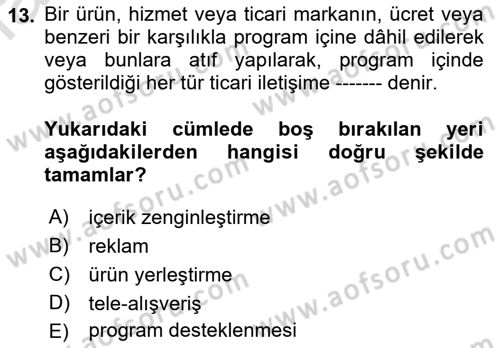 Medya Hukuku Dersi 2021 - 2022 Yılı (Vize) Ara Sınav Soruları 13. Soru