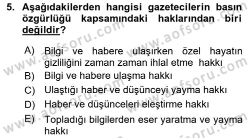 Medya Hukuku Dersi 2021 - 2022 Yılı (Vize) Ara Sınav Soruları 5. Soru