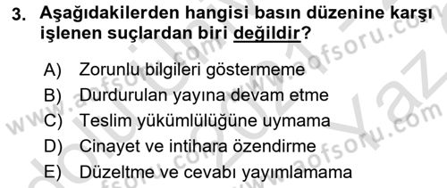 Medya Hukuku Dersi 2021 - 2022 Yılı Yaz Okulu Sınavı 3. Soru