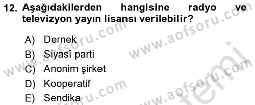 Medya Hukuku Dersi 2022 - 2023 Yılı (Vize) Ara Sınavı 12. Soru