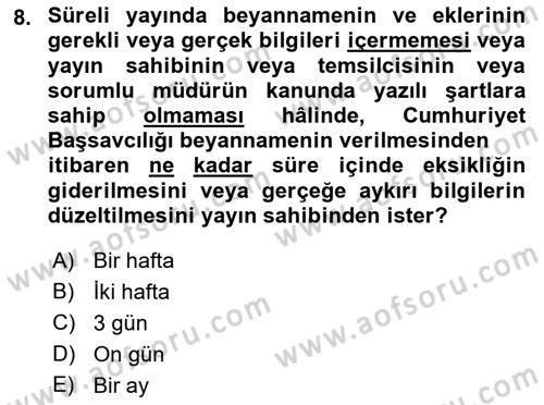 Medya Hukuku Dersi 2022 - 2023 Yılı (Vize) Ara Sınavı 8. Soru