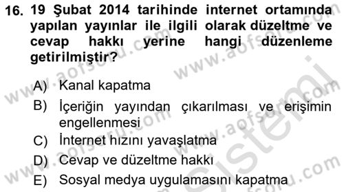 Medya Hukuku Dersi 2022 - 2023 Yılı (Final) Dönem Sonu Sınavı 16. Soru