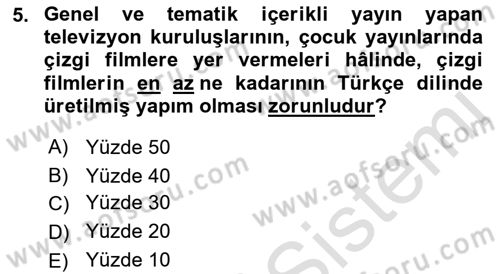 Medya Hukuku Dersi 2022 - 2023 Yılı (Final) Dönem Sonu Sınavı 5. Soru