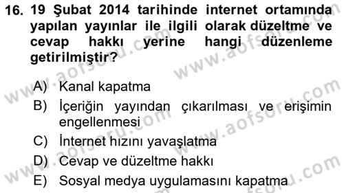 Medya Hukuku Dersi 2022 - 2023 Yılı Yaz Okulu Sınav Soruları 16. Soru
