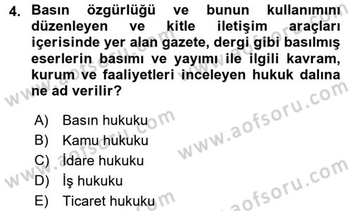 Medya Hukuku Dersi 2023 - 2024 Yılı (Vize) Ara Sınavı 4. Soru