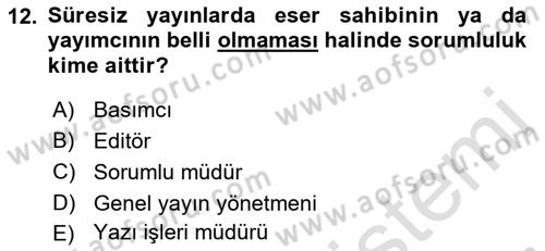 Medya Hukuku Dersi 2023 - 2024 Yılı (Final) Dönem Sonu Sınavı 12. Soru