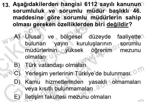 Medya Hukuku Dersi 2023 - 2024 Yılı (Final) Dönem Sonu Sınavı 13. Soru