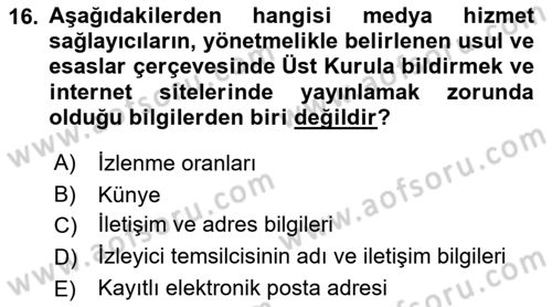 Medya Hukuku Dersi 2023 - 2024 Yılı (Final) Dönem Sonu Sınavı 16. Soru