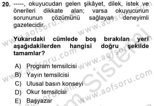 Medya Hukuku Dersi 2023 - 2024 Yılı (Final) Dönem Sonu Sınavı 20. Soru