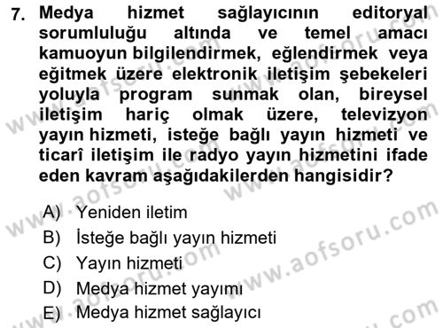 Medya Hukuku Dersi 2023 - 2024 Yılı (Final) Dönem Sonu Sınavı 7. Soru