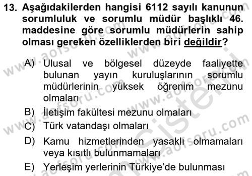 Medya Hukuku Dersi 2023 - 2024 Yılı Yaz Okulu Sınavı 13. Soru